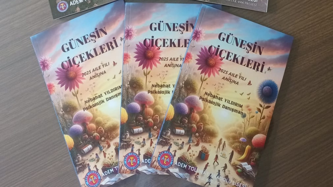 TÜBİTAK 4006 Kapsamında Aile İletişimine Katkı: “GÜNEŞLİ PENCERE” Okul Projesi kapsamında“GÜNEŞİN ÇİÇEKLERİ” ve “BİR ÖMÜRDE DÖRT MEVSİM” Şiir Kitapları Yayımlandı.